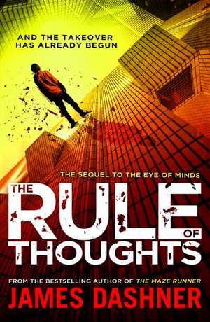 Mortality Doctrine: The Rule Of Thoughts de James Dashner