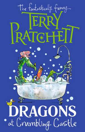 Dragons at Crumbling Castle de Terry Pratchett