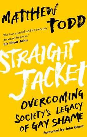 Straight Jacket de Matthew Todd