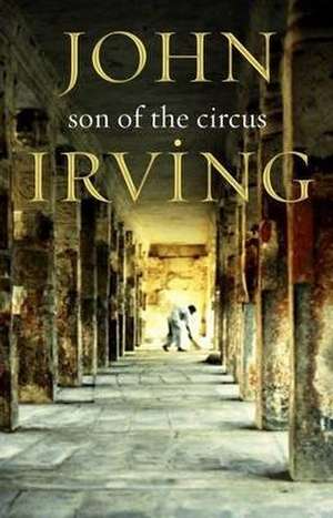 A Son Of The Circus de John Irving