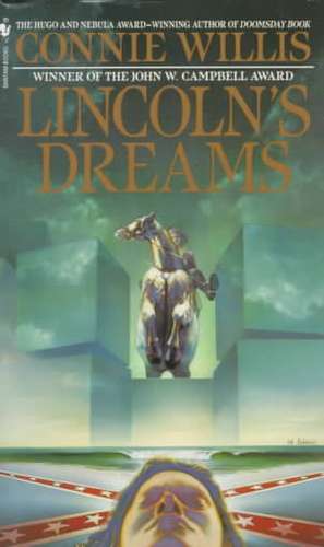 Lincoln's Dreams de Connie Willis