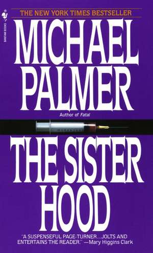 The Sisterhood de Michael Palmer