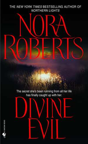 Divine Evil de Nora Roberts