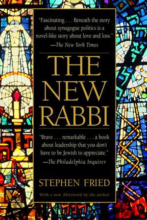 The New Rabbi de Stephen M. Fried