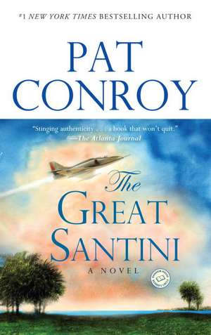 The Great Santini de Pat Conroy