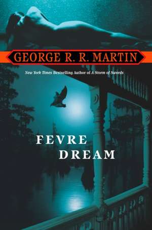 Fevre Dream de George R. R. Martin