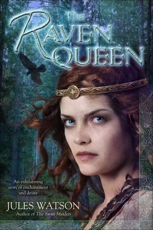 The Raven Queen de Jules Watson