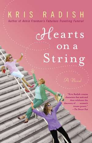 Hearts on a String de Kris Radish