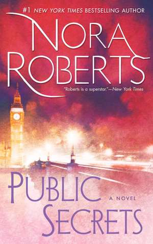 Public Secrets de Nora Roberts
