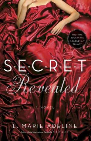 Secret Revealed de L. Marie Adeline