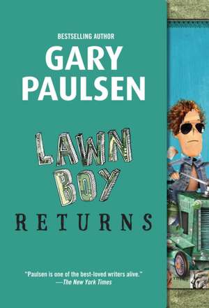 Lawn Boy Returns de Gary Paulsen