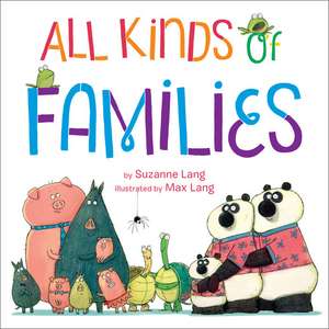 All Kinds of Families de Suzanne Lang