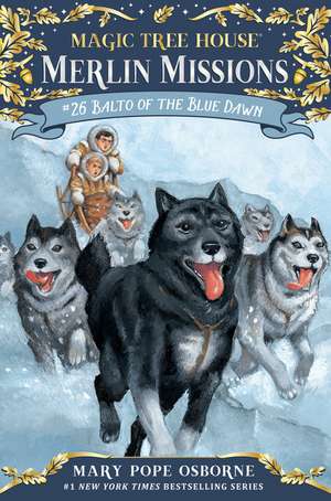 Balto of the Blue Dawn: A Book of Mothers and Babies de Mary Pope Osborne