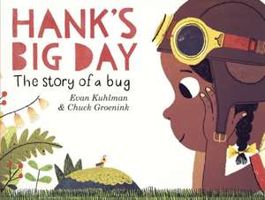 Hank's Big Day de Evan Kuhlman