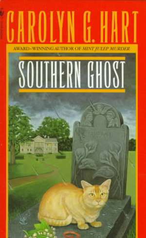 Southern Ghost de Carolyn Hart