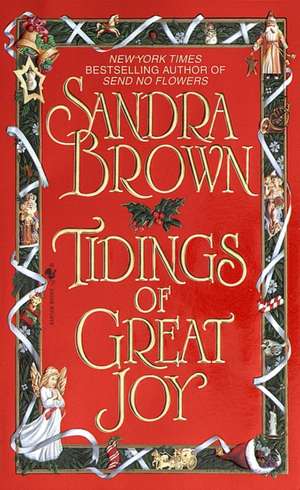 Tidings of Great Joy de Sandra Brown