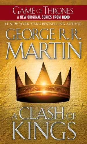 A Clash of Kings de George R. R. Martin