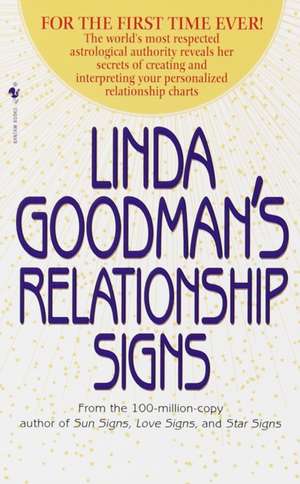 Linda Goodman's Relationship Signs de Linda Goodman