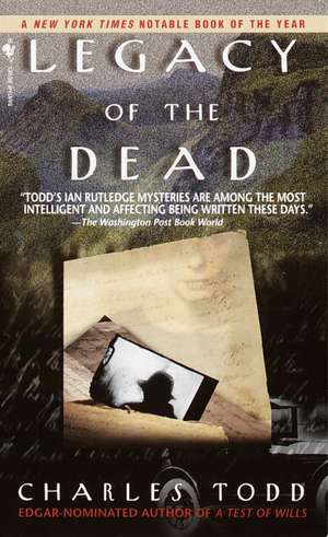 Legacy of the Dead de Charles Todd