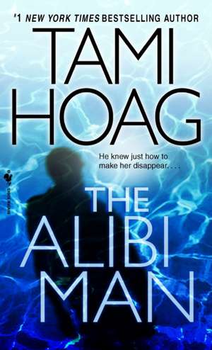 The Alibi Man de Tami Hoag