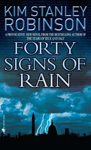 Forty Signs of Rain de Kim Stanley Robinson