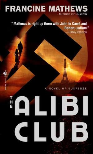 The Alibi Club de Francine Mathews