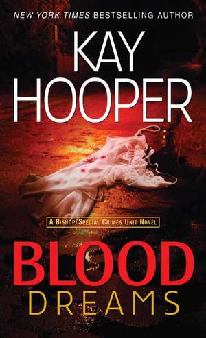 Blood Dreams de Kay Hooper