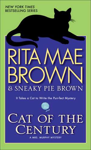 Cat of the Century de Rita Mae Brown