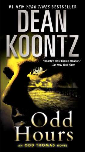 Odd Hours de Dean R. Koontz