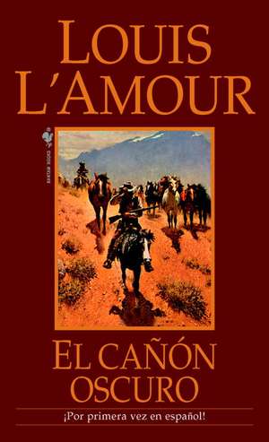 El Canon Oscuro de Louis L'Amour