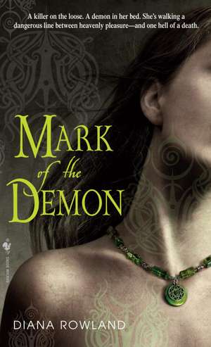 Mark of the Demon de Diana Rowland