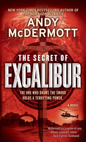 The Secret of Excalibur de Andy Mcdermott