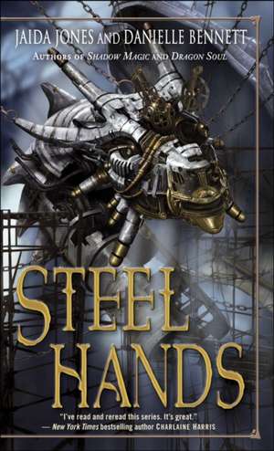 Steelhands de Jaida Jones