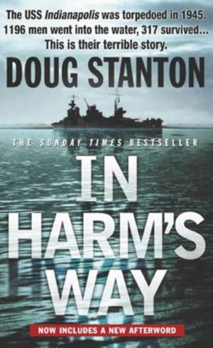 In Harm's Way de Doug Stanton