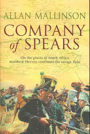 Company Of Spears de Allan Mallinson