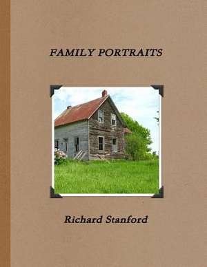 Family Portraits de Richard Stanford