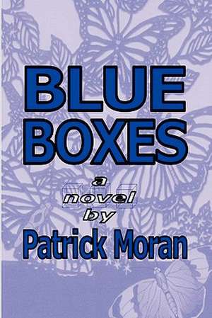 Blue Boxes de Patrick Moran