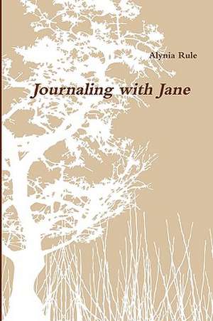 Journaling with Jane de Alynia Rule