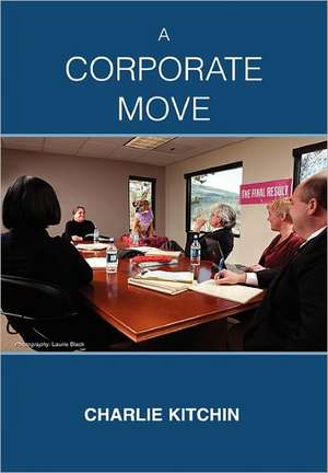 A Corporate Move de Charlie Kitchin