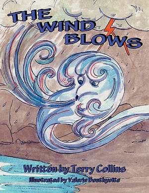 The Wind Blows de Terry Collins