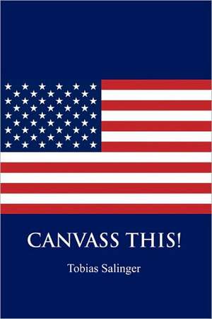 Canvass This! de Tobias Salinger