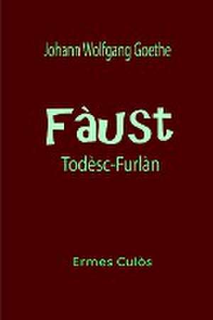 Fàust di Goethe de Ermes Culòs