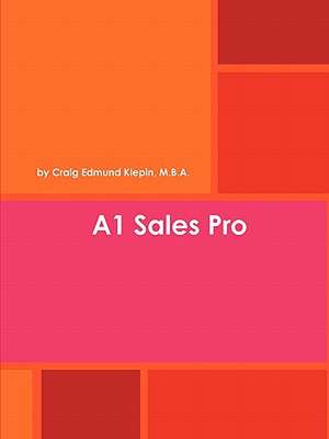 A1 Sales Pro de Craig Klepin