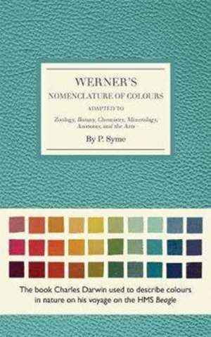 Werner's Nomenclature of Colours de Patrick Syme