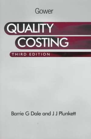 Quality Costing de Barrie G. Dale