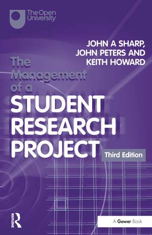 The Management of a Student Research Project de John A Sharp