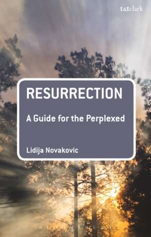 Novakovic, L: Resurrection de Dr Lidija (Baylor UniversityUSA) Novakovic