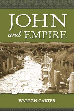 John and Empire: Initial Explorations de Prof. Warren Carter