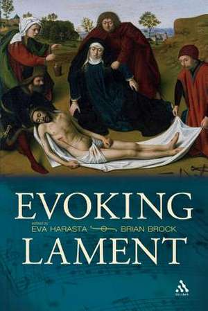 Evoking Lament: A Theological Discussion de Dr Eva Harasta