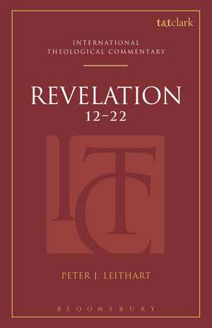 Revelation 12-22 de Rev Dr Peter J. Leithart